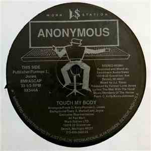 Anonymous - Touch My Body
