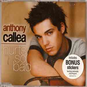 Anthony Callea - Hurts So Bad