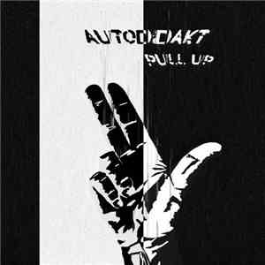 aUtOdiDakT - Pull Up