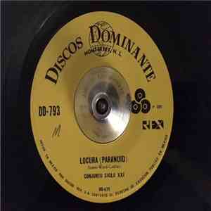 Conjunto Siglo XXI - Locura (Paranoid) / Noche Negra (Black Night)