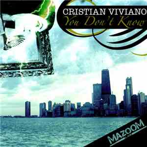 Cristian Viviano - You Don't Know