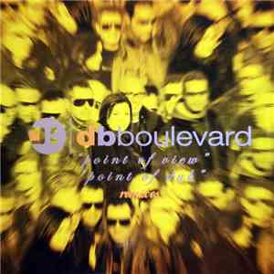 DB Boulevard - Point Of View (Remixes)
