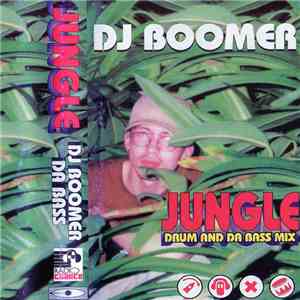 DJ Boomer  - Da Bass Jungle