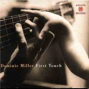 Dominic Miller - First Touch