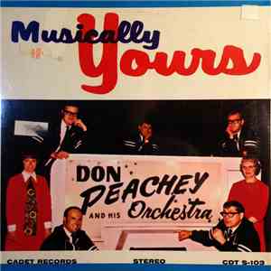 Don Peachey And His Orchestra - Musically Yours