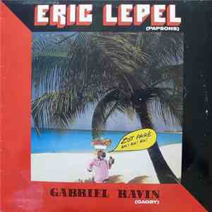 Eric Lepel Et Gabriel Ravin - Eric Lepel Et Gabriel Ravin