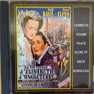 Erich Wolfgang Korngold - Private Lives Of Elizabeth And Essex