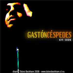 Gastón Céspedes - En Dos