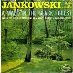 Horst Jankowski - A Walk In The Black Forest