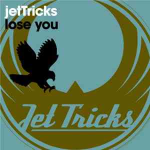 JetTricks Feat. AdeFunke - Lose You