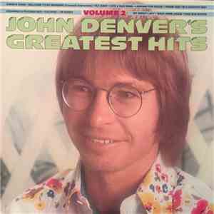 John Denver - John Denver's Greatest Hits, Volume 2