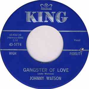 Johnny Watson - Gangster Of Love / In The Evenin'
