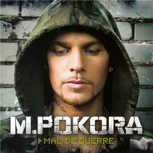 M. Pokora - Mal De Guerre