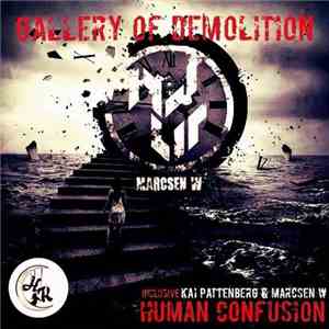 Marcsen W - Gallery Of Demolition