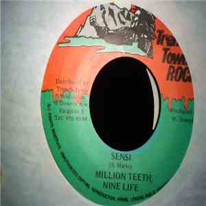 Million Teeth & Nine Life - Sensi