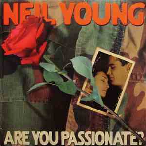 Neil Young - Are You Passionate?