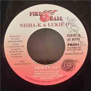 Neisha K, Lukie D, Prince Lamin - Guilty / Do You