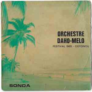 Orchestre Daho-Melo - Festival 1965 - Cotonou