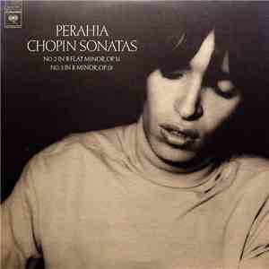 Perahia - Chopin - Chopin Sonatas (No. 2 In B-flat Minor, Op. 35 / No. 3 In B Minor, Op. 58)