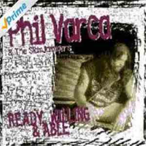 Phil Varca & The SlamJammers - Ready, Willing & Able