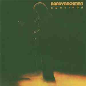 Randy Bachman - Survivor