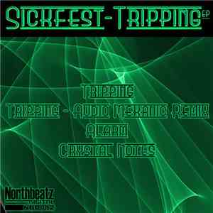Sickfest - Tripping