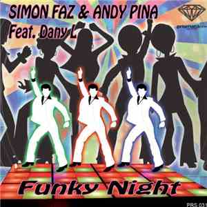 Simon Faz & Andy Pina Feat. Dany L - Funky Night