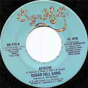 Sugar Hill Gang - Apache / Rapper's Delight