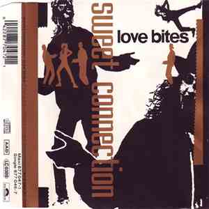 Sweet Connection - Love Bites