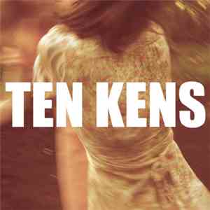 Ten Kens - Ten Kens