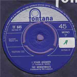 The Merseybeats - I Stand Accused