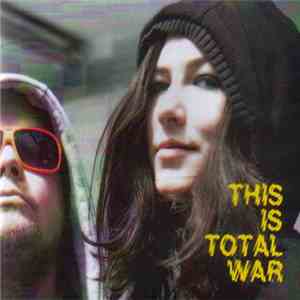 This Is Total War - This Is Total War
