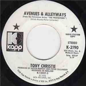 Tony Christie - Avenues And Alleyways / I Never Was A Child