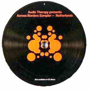 Various - Audio Therapy Presents Across Borders Sampler - Netherlands