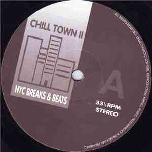 Various - Chill Town 2 N.Y.C. Breaks & Beats
