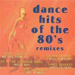 Various - Dance Hits Of The 80's (Remixes)