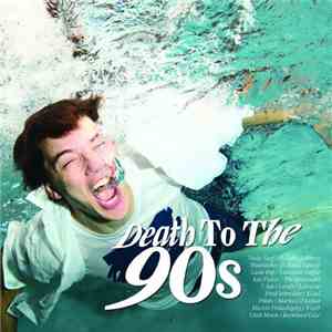 Various - Death To The 90s