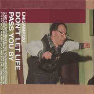 Various - Don't Let Life Pass You By