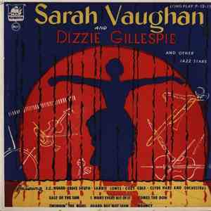 Various - Sarah Vaughan And Dizzie Gillespie And Other Jazz Stars