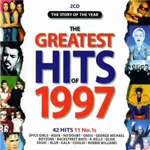 Various - The Greatest Hits Of 1997