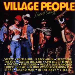 Village People - Live And Sleazy