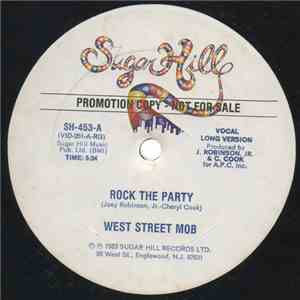 West Street Mob - Rock The Party