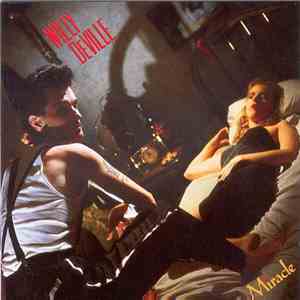 Willy DeVille - Miracle