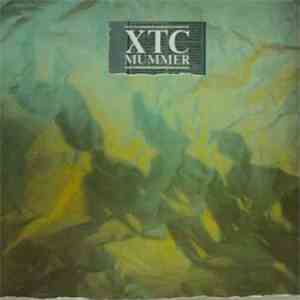 XTC - Mummer