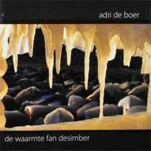 Adri de Boer - De Waarmte Fan Desimber