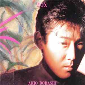 Akio Dobashi - with Annie Haslam - Fox