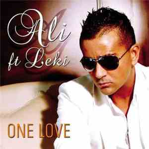 Ali ft Leki - One Love