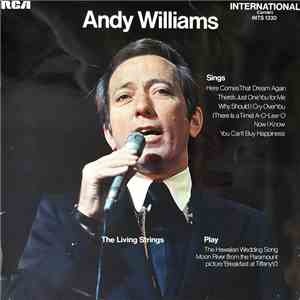 Andy Williams, The Living Strings - Andy Williams Sings The Living Strings Play
