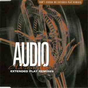 Audio Adrenaline - Don’t Censor Me Extended Play Remixes