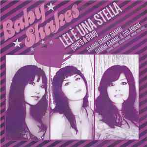 Baby Shakes - She's A Star